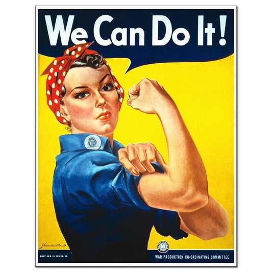 Feminist Icon Rosie The Riveter We Can Do It Home or Classroom Poster - Young N' Refined