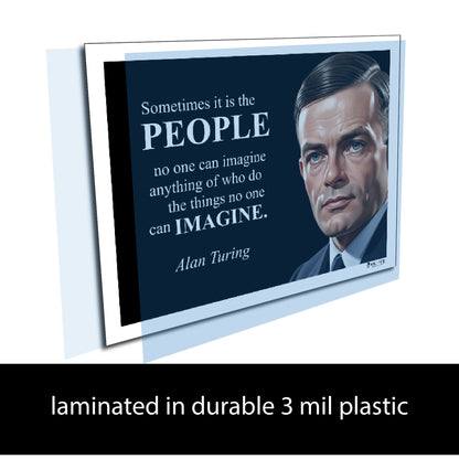 Alan Turing Inspirational Quote Poster - "Sometimes it is the PEOPLE..."