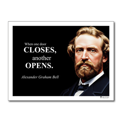 Alexander Graham Bell Inspirational Quote Poster - "When one door CLOSES..."