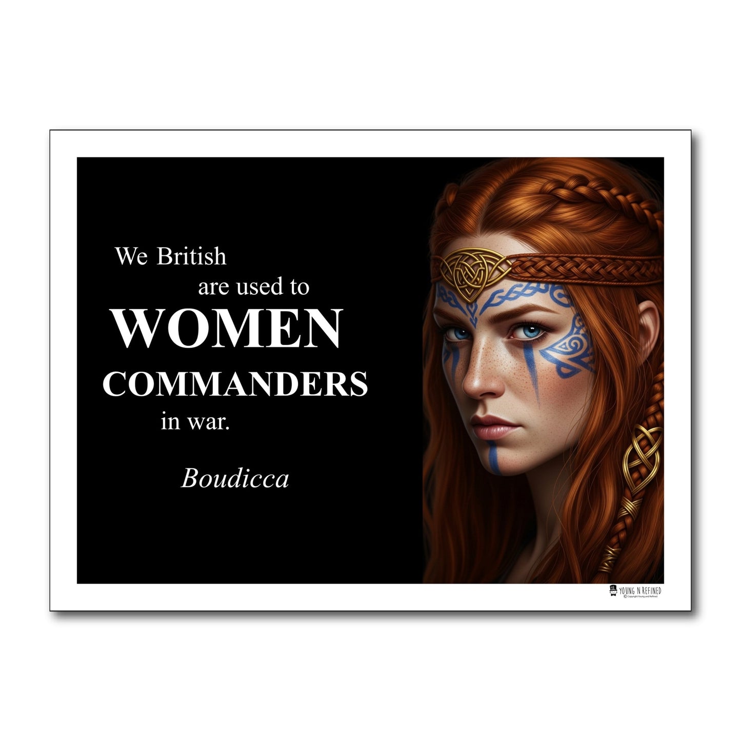 Boudicca Inspirational Quote Poster - Young N Refined