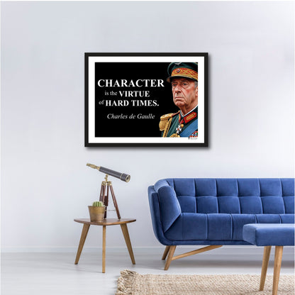 Charles de Gaulle Inspirational Quote Wall Art