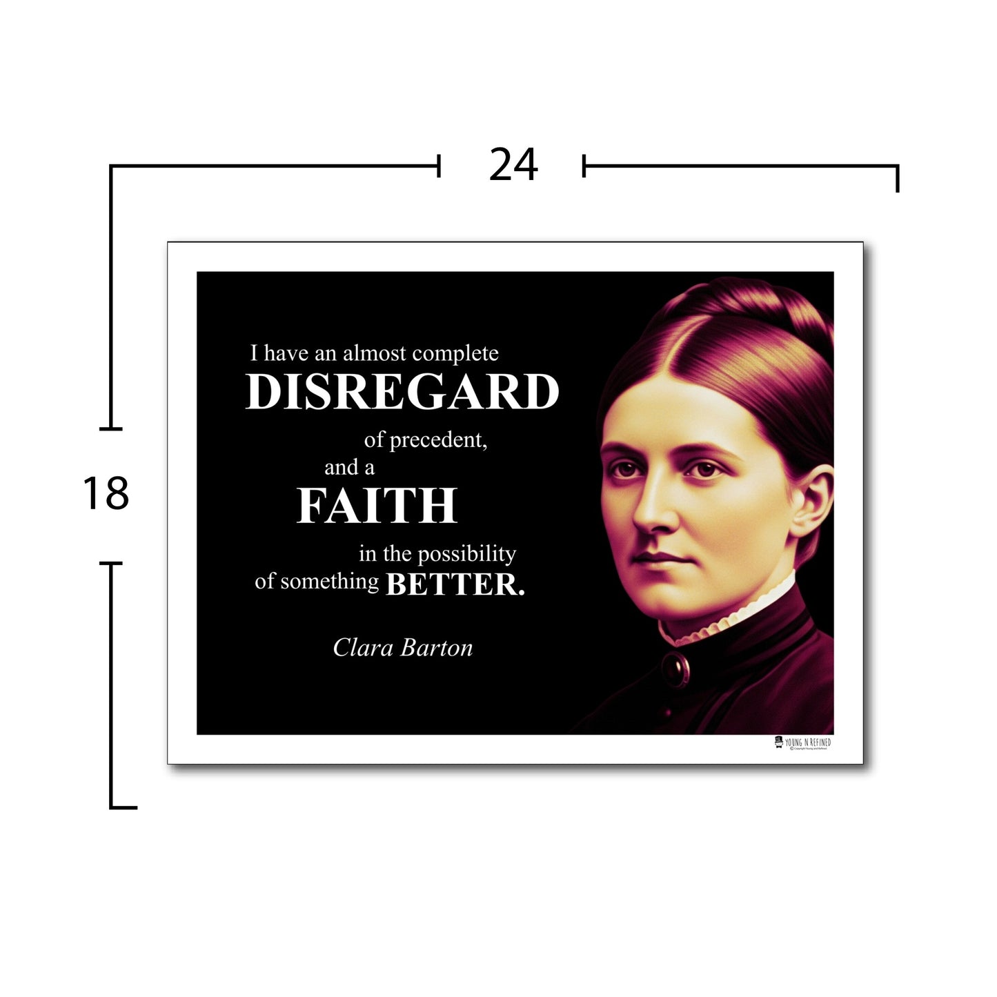 Clara Barton Inspirational Quote Poster - Young N Refined