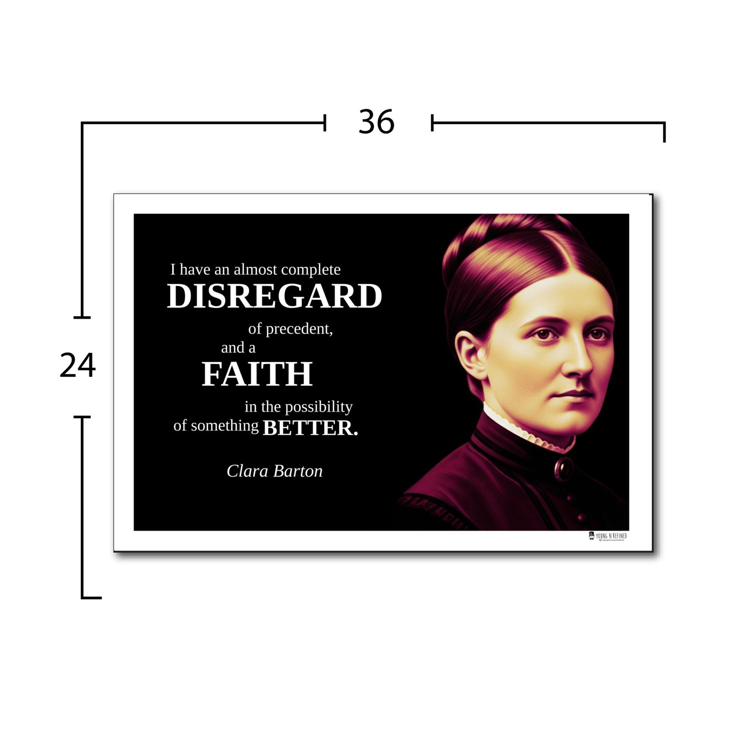 Clara Barton Inspirational Quote Poster - Young N Refined