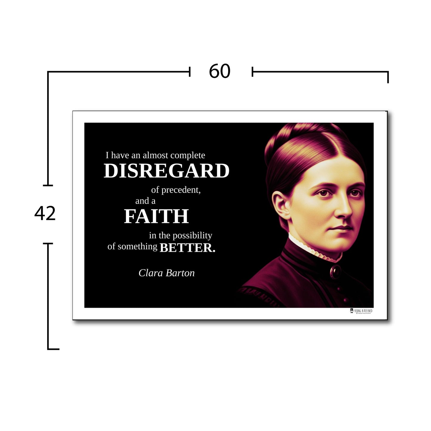 Clara Barton Inspirational Quote Poster - Young N Refined