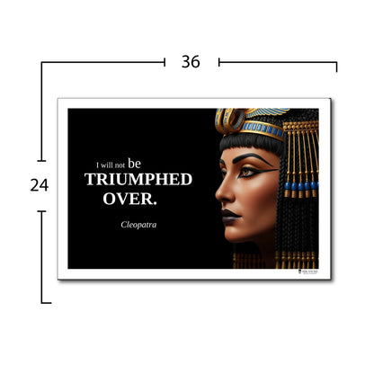 Cleopatra Inspirational Quote Poster - Young N Refined
