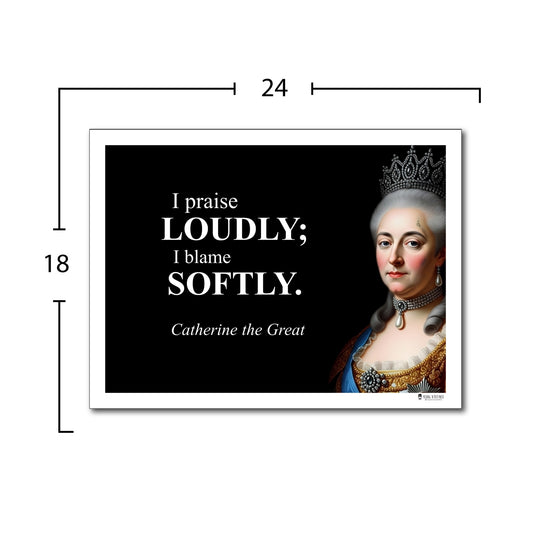 Catherine the Great Inspirational Quote Wall Art