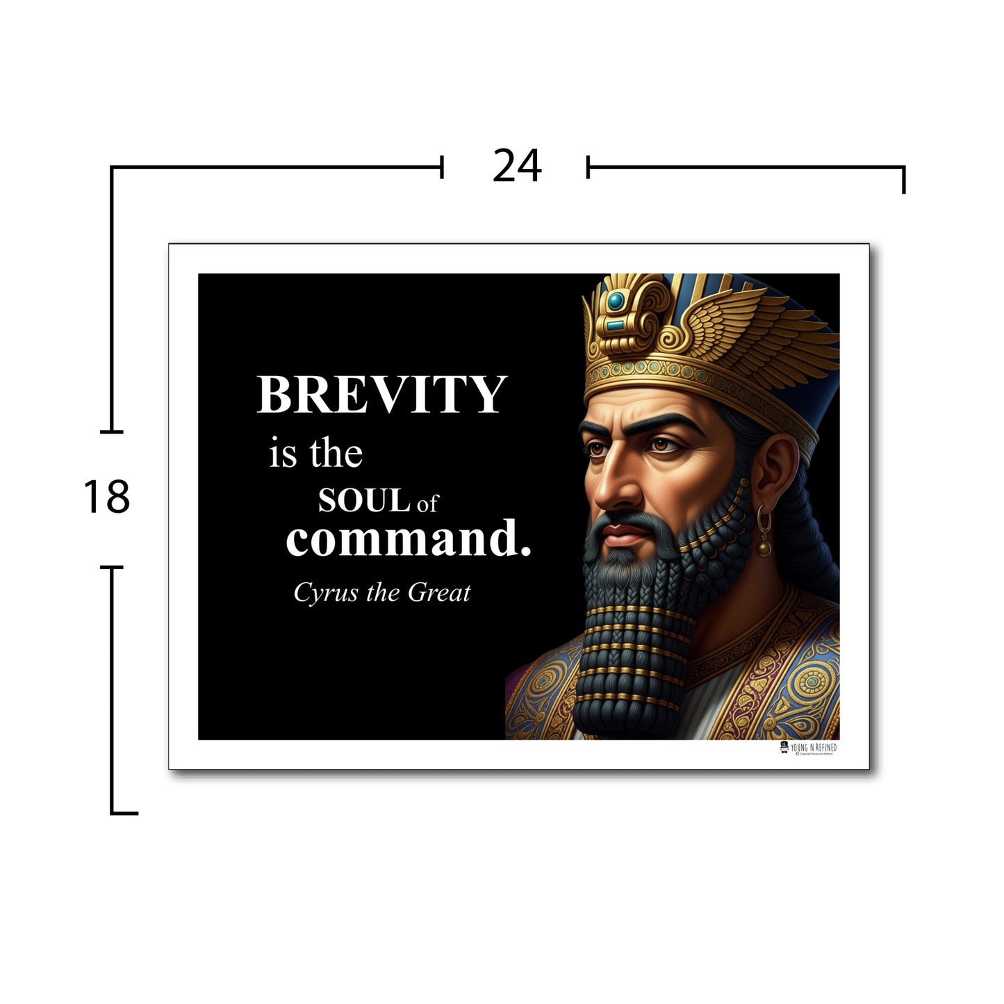 Cyrus the Great Inspirational Quote Poster - Young N Refined