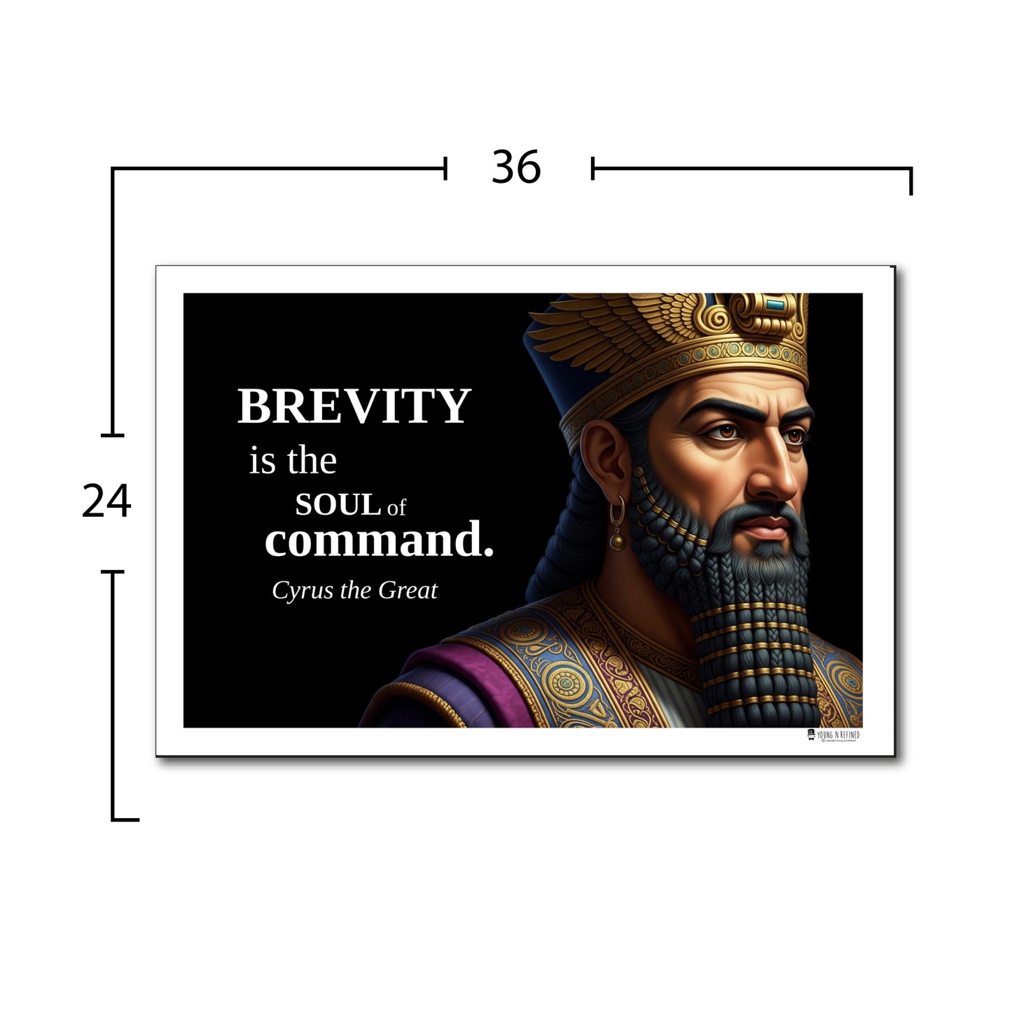 Cyrus the Great Inspirational Quote Poster - Young N Refined