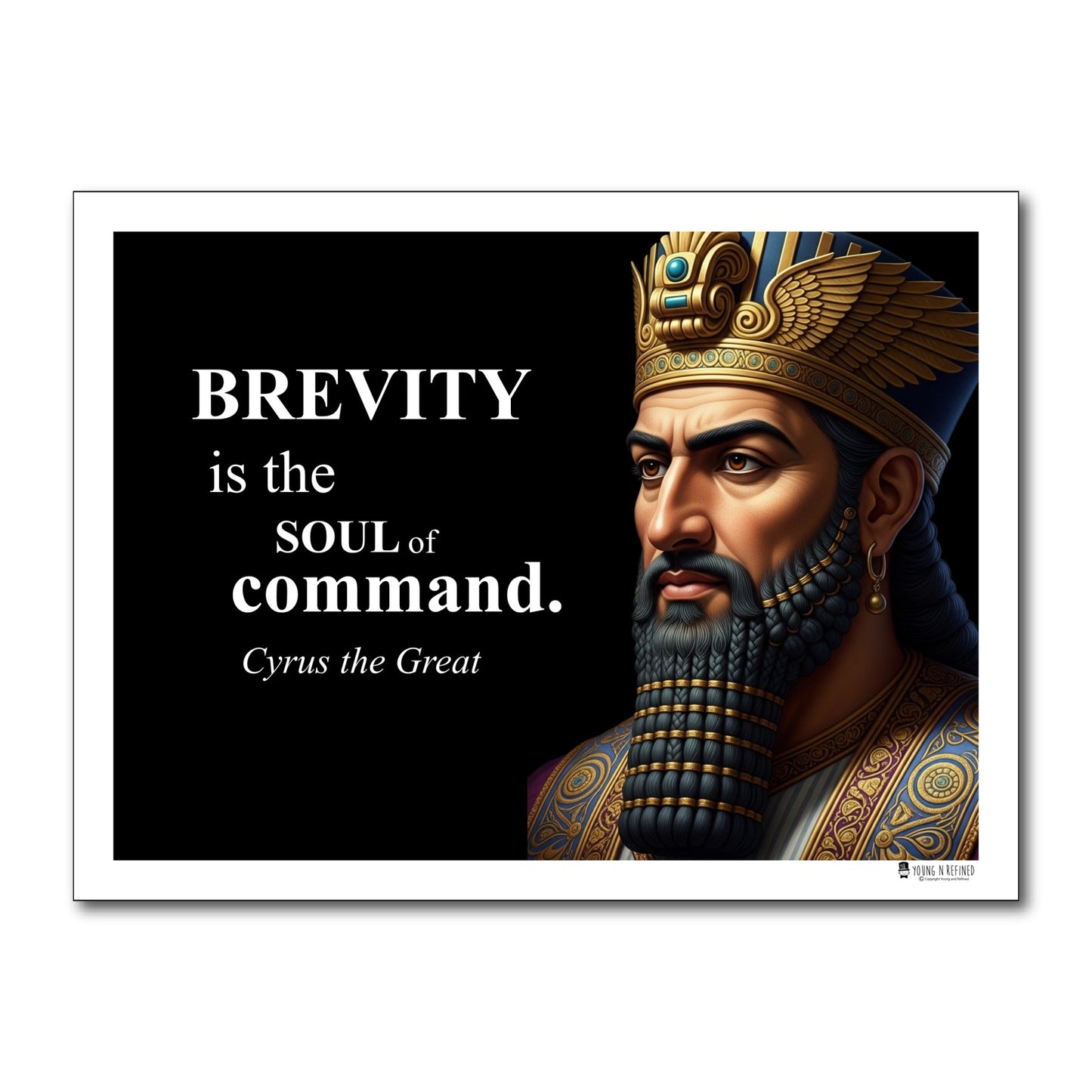 Cyrus the Great Inspirational Quote Poster - Young N Refined