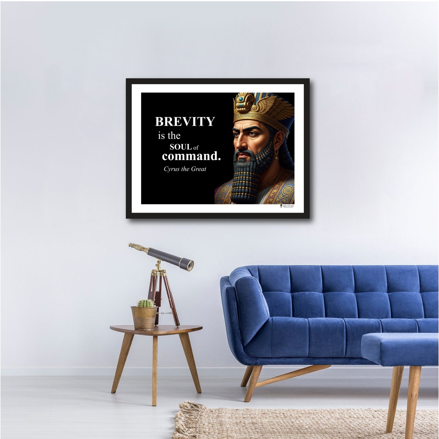 Cyrus the Great Inspirational Quote Poster - Young N Refined