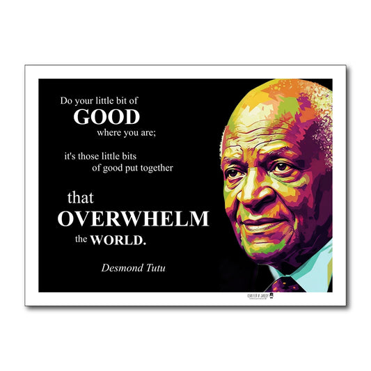 Desmond Tutu Inspirational Quote Poster - Young N Refined