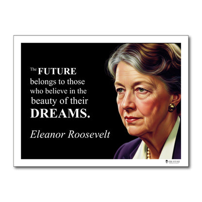 Eleanor Roosevelt Inspirational Quote Poster - Young N Refined