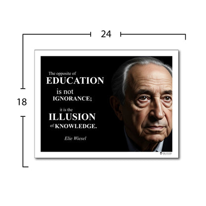 Elie Wiesel Inspirational Quote Poster - Young N Refined