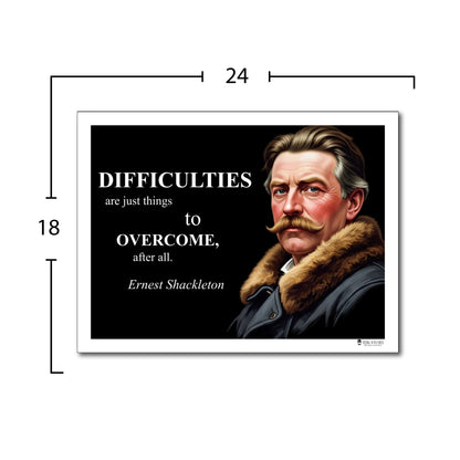 Ernest Shackleton Inspirational Quote Wall Art