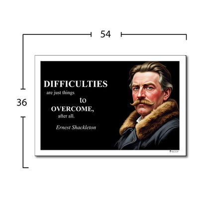 Ernest Shackleton Inspirational Quote Wall Art