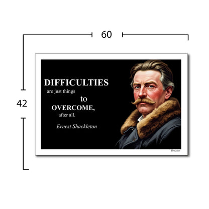 Ernest Shackleton Inspirational Quote Wall Art