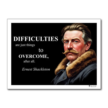 Ernest Shackleton Inspirational Quote Wall Art