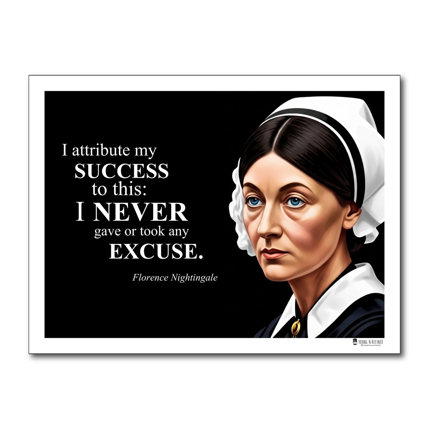 Florence Nightingale Inspirational Quote Poster - Young N Refined
