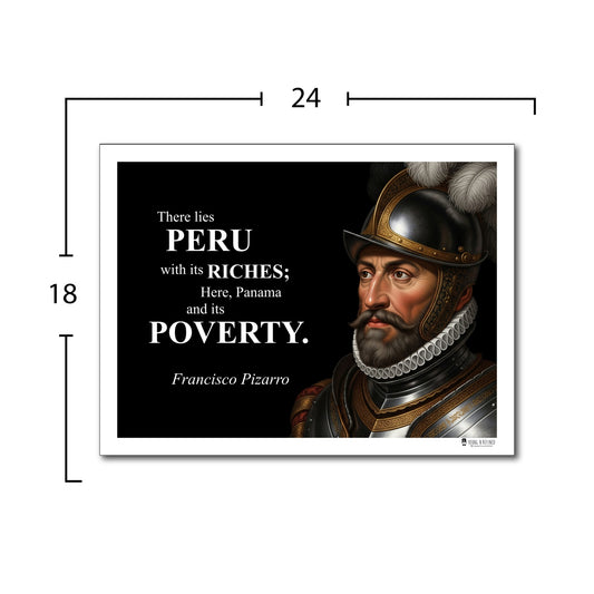 Francisco Pizarro Inspirational Quote Wall Art