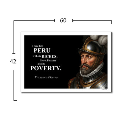 Francisco Pizarro Inspirational Quote Wall Art