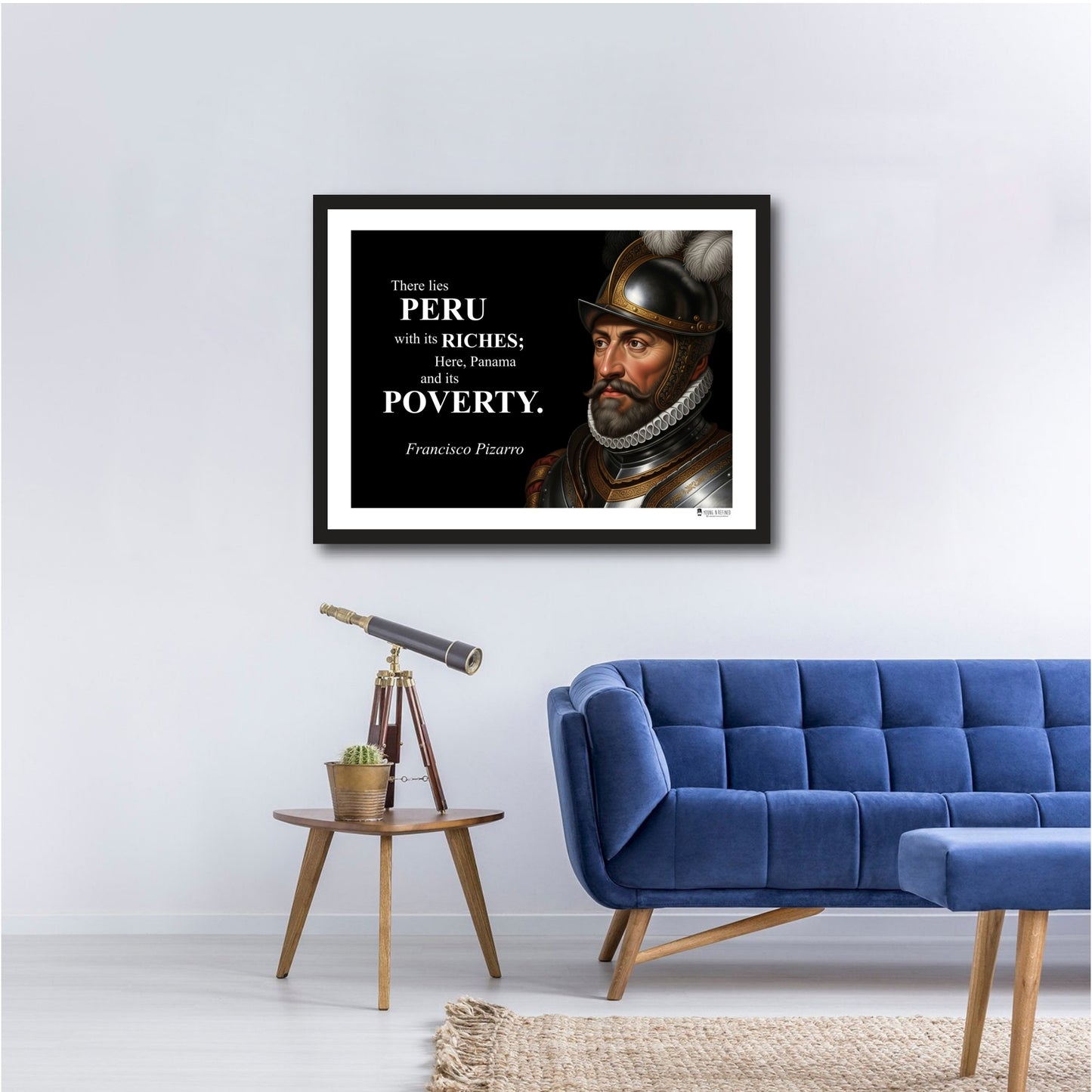 Francisco Pizarro Inspirational Quote Wall Art