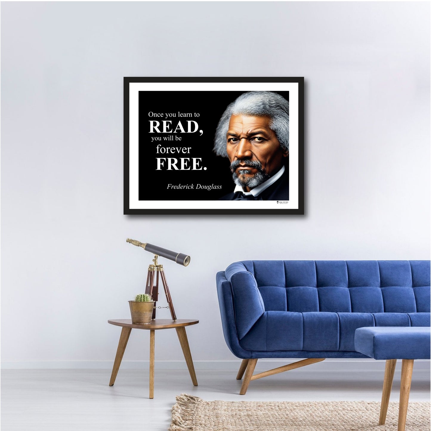 Frederick Douglass Inspirational Quote Poster - Young N Refined