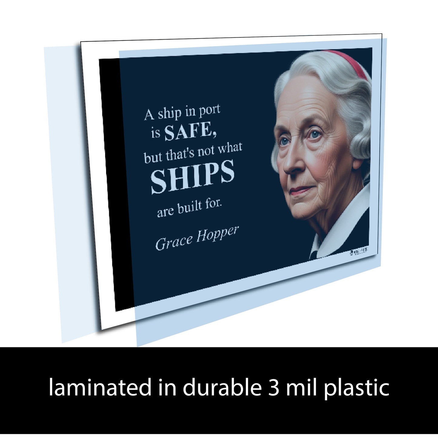 Grace Hopper Inspirational Quote Poster - "A ship in port is SAFE..."