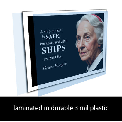 Grace Hopper Inspirational Quote Poster - "A ship in port is SAFE..."