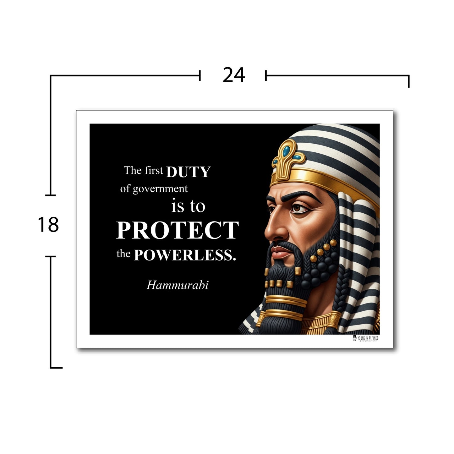 Hammurabi Inspirational Quote Poster (Duty) - Young N Refined