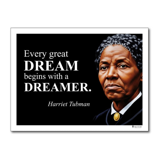 Harriet Tubman Inspirational Quote Poster - Young N Refined
