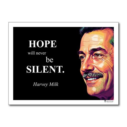 Harvey Milk Inspirational Quote Poster - Young N Refined