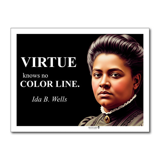 Ida B. Wells Inspirational Quote Poster - Young N Refined
