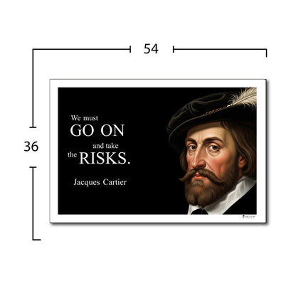 Jacques Cartier Inspirational Quote Wall Art