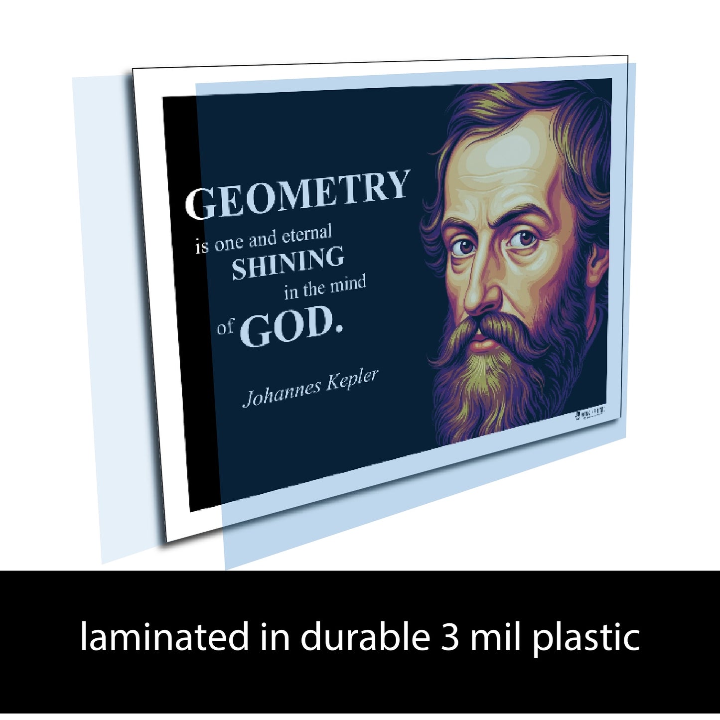 Johannes Kepler Inspirational Quote Poster - "GEOMETRY is one and eternal..."