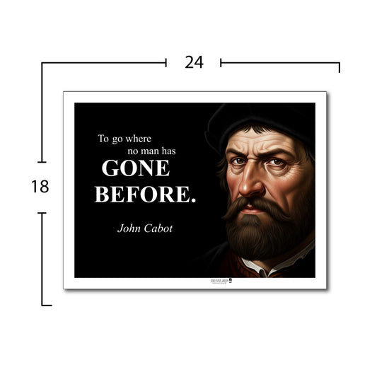 John Cabot Inspirational Quote Wall Art
