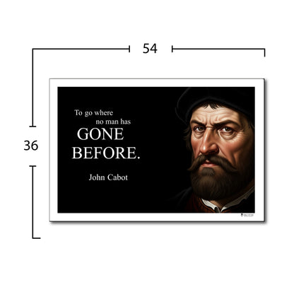 John Cabot Inspirational Quote Wall Art