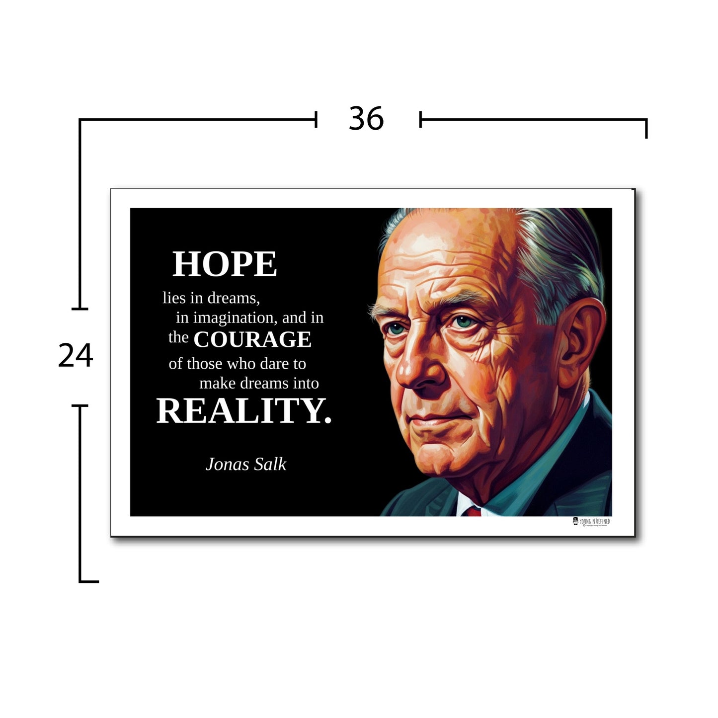 Jonas Salk Inspirational Quote Poster - "HOPE lies in dreams..."