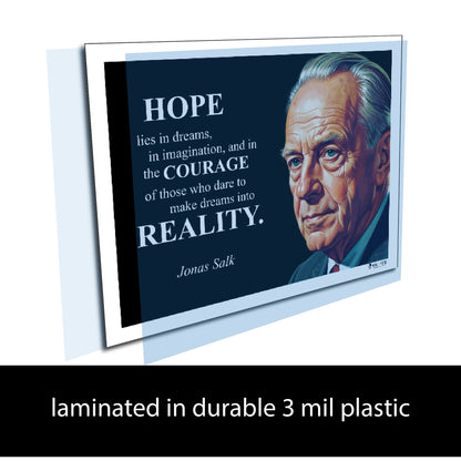 Jonas Salk Inspirational Quote Poster - "HOPE lies in dreams..."