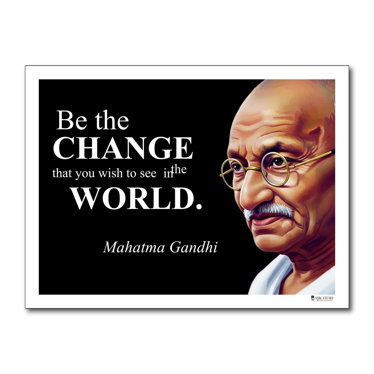 Mahatma Gandhi Inspirational Quote Poster - Young N Refined