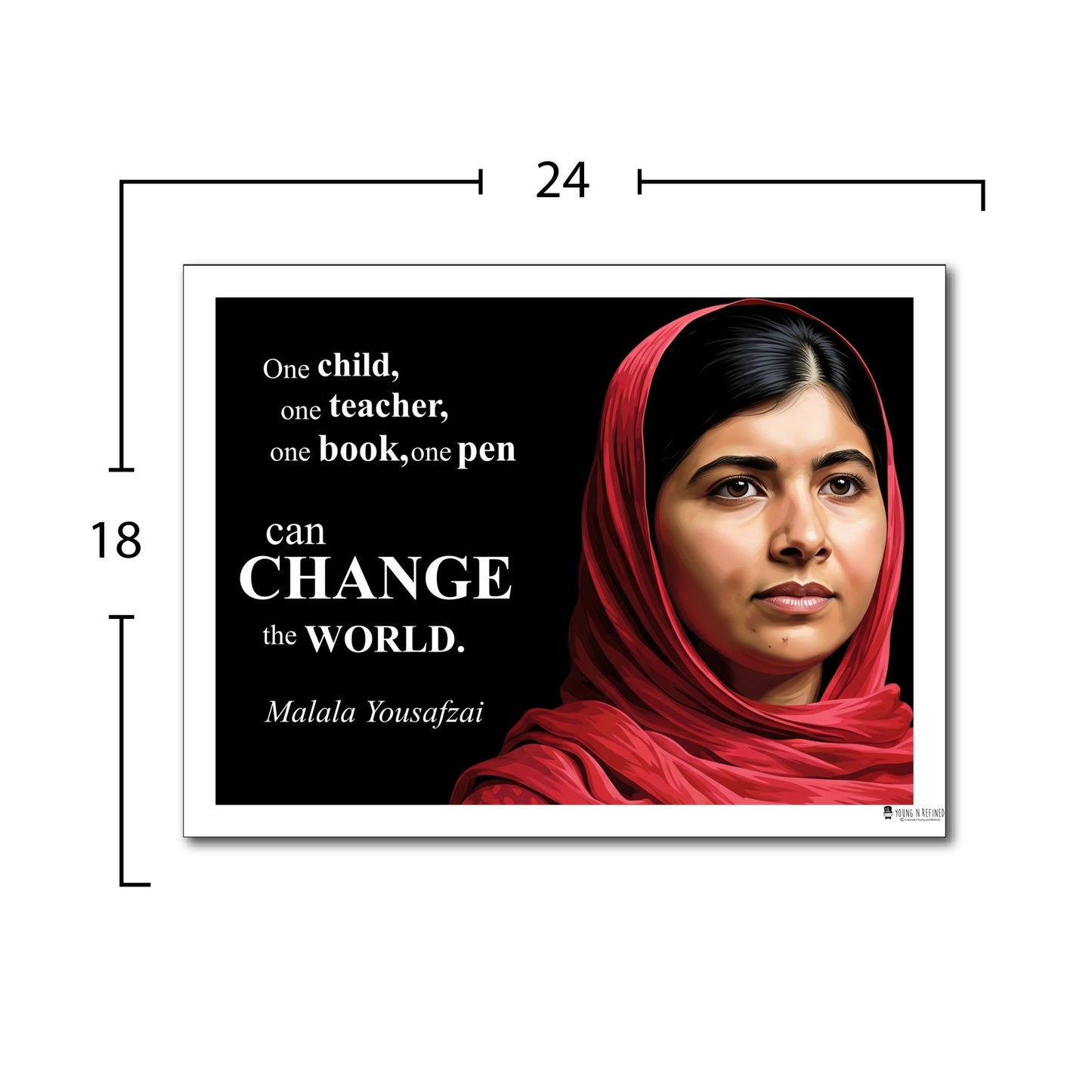 Malala Yousafzai Inspirational Quote Poster - Young N Refined