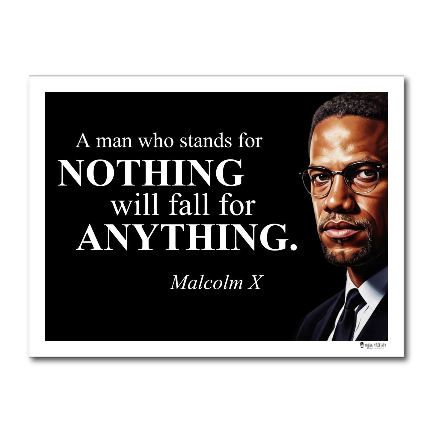 Malcolm X Inspirational Quote Poster - Young N Refined