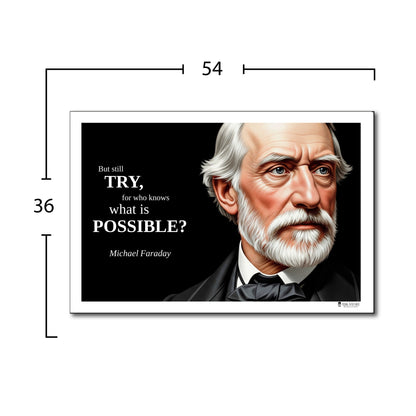 Michael Faraday Inspirational Quote Poster - "But still TRY..."