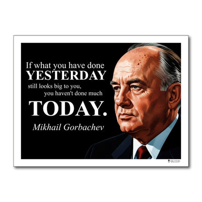 Mikhail Gorbachev Inspirational Quote Wall Art