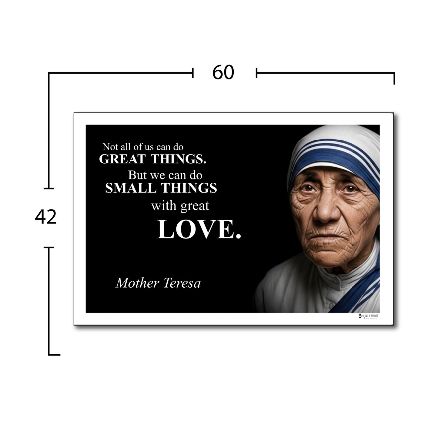 Mother Teresa Inspirational Quote Poster - Young N Refined