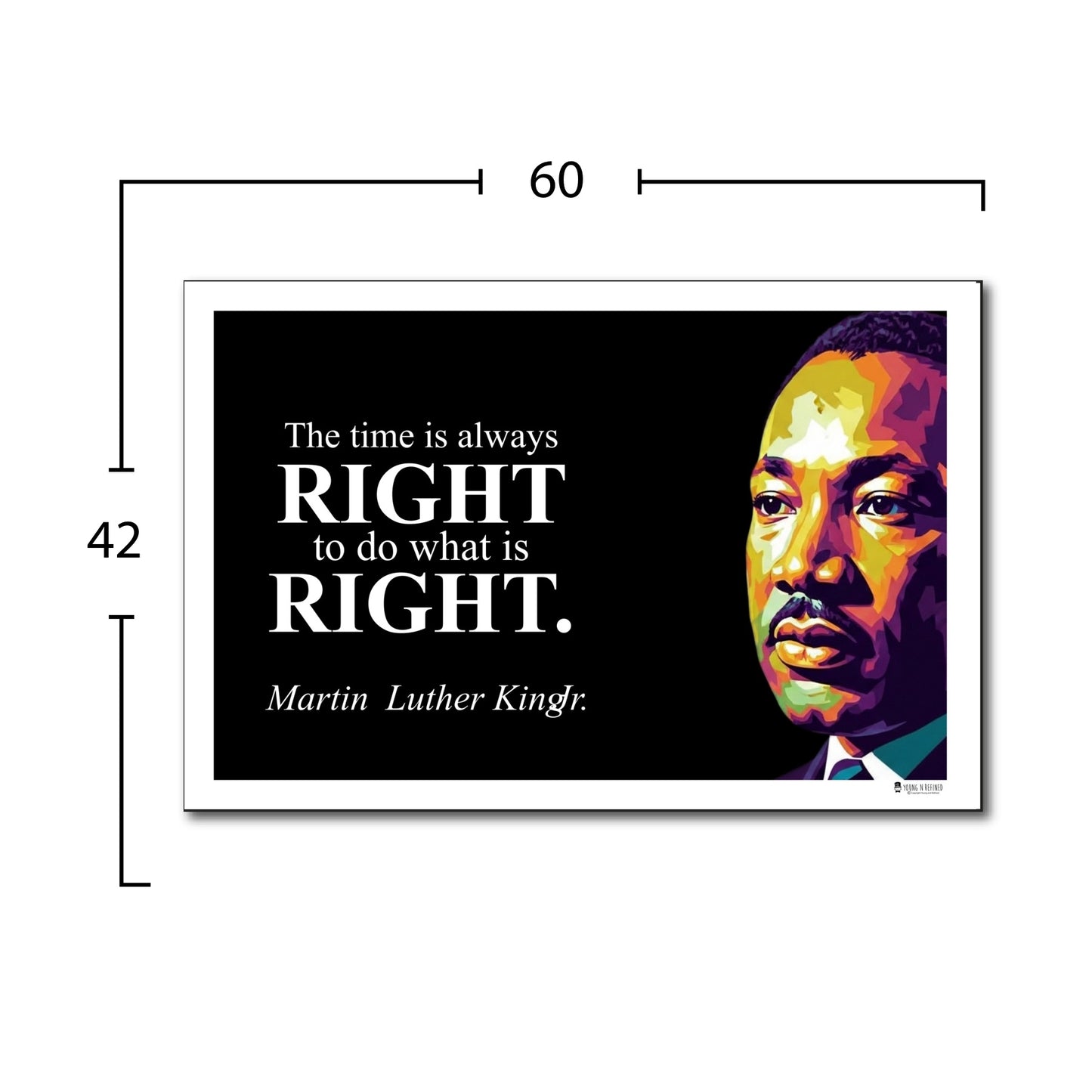 Martin Luther King Jr. Inspirational Quote Poster - Young N Refined
