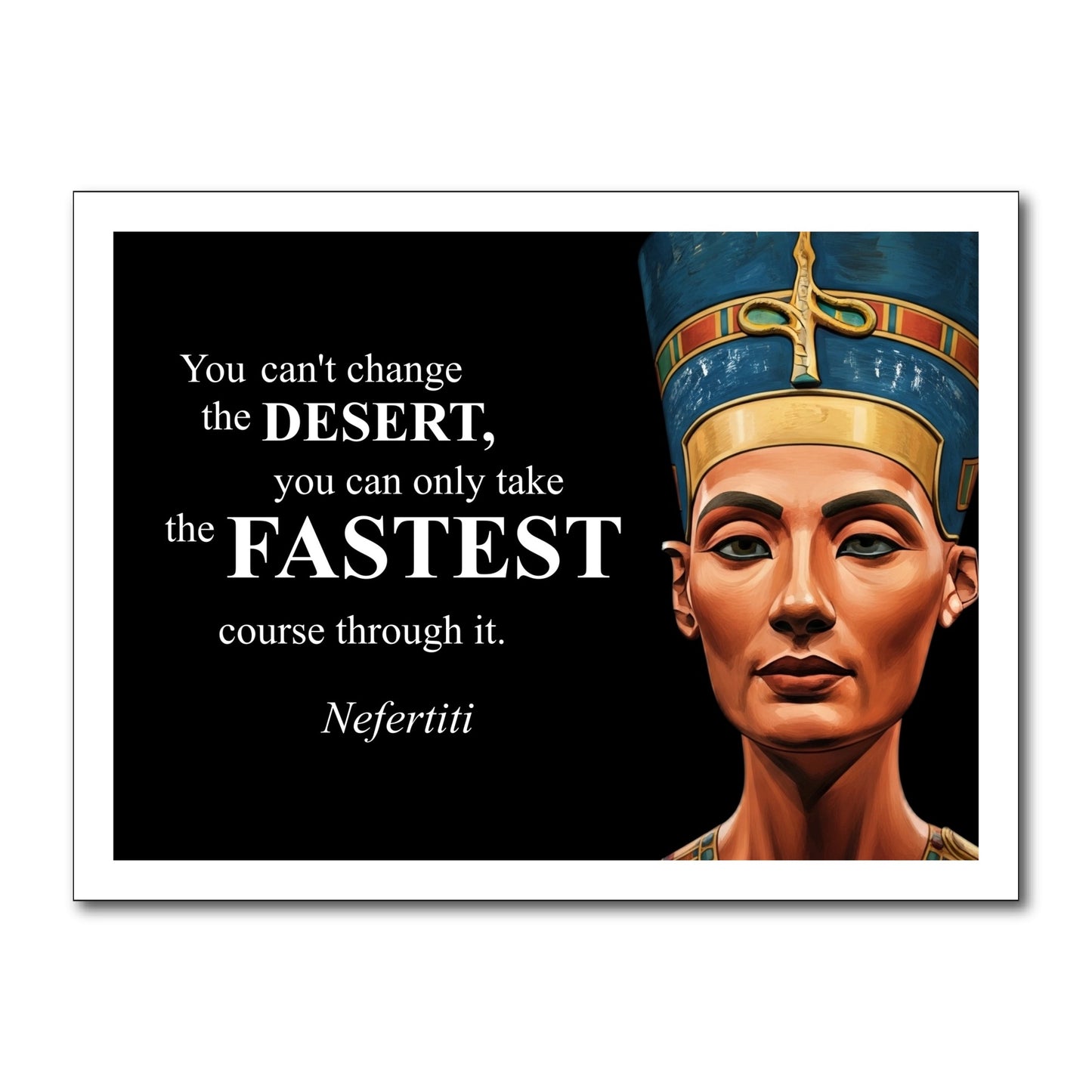 Nefertiti Inspirational Quote Poster - Young N Refined