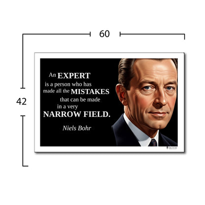 Niels Bohr Inspirational Quote Poster - "An EXPERT is a person..."