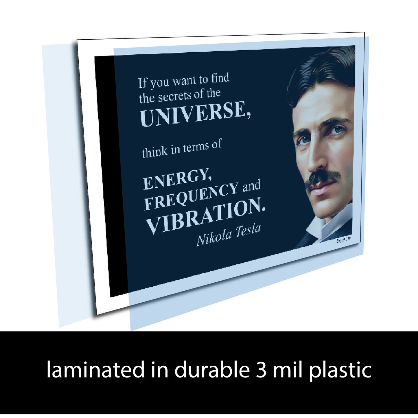 Nikola Tesla Inspirational Quote Poster - "If you want to find the secrets..."