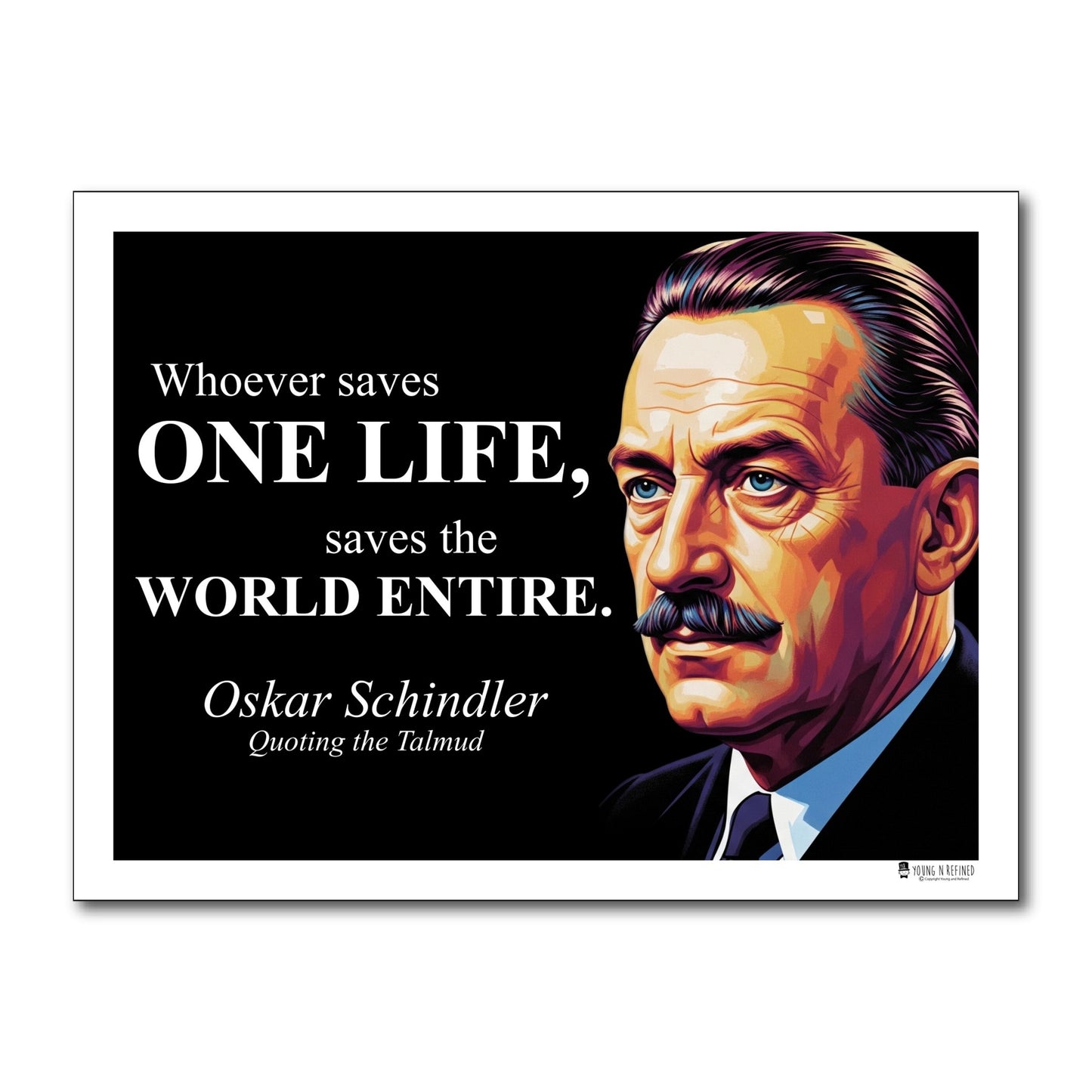 Oskar Schindler Inspirational Quote Poster - Young N Refined