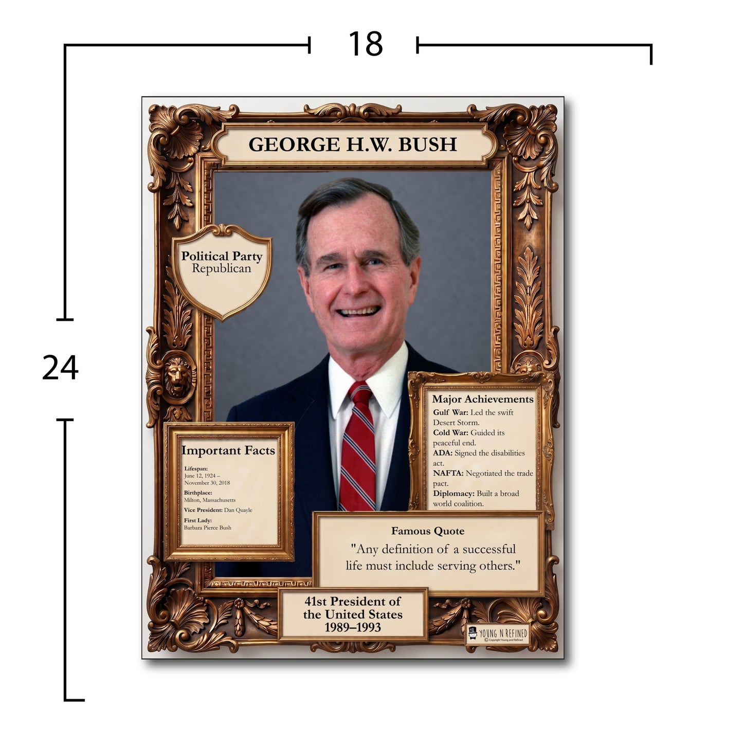 US President George H.W. Bush Inspirational Quote Poster - Young N Refined